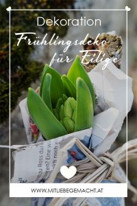 süße Frühlingsdeko für Eilige