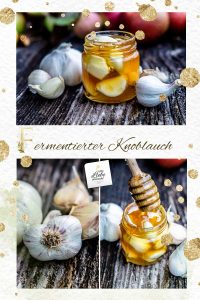 Fermentierter Knoblauch in Honig